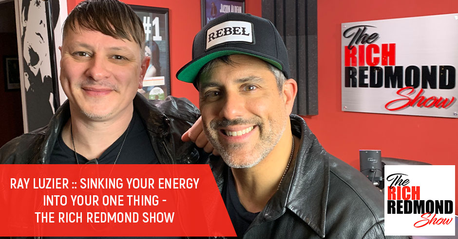 Ray Luzier :: Sinking Your Energy Into Your One Thing - The Rich